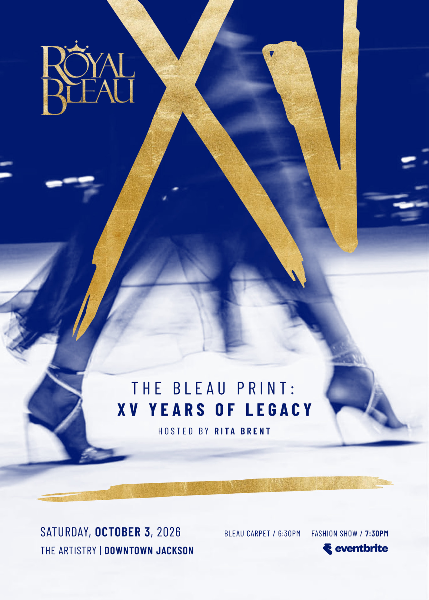 Royal Bleau XV — The Bleau Print: XV Years of Legacy, hosted by Rita Brent, Saturday October 3, 2026 at The Artistry in Downtown Jackson. Bleau Carpet 6:30 PM and fashion show 7:30 PM.